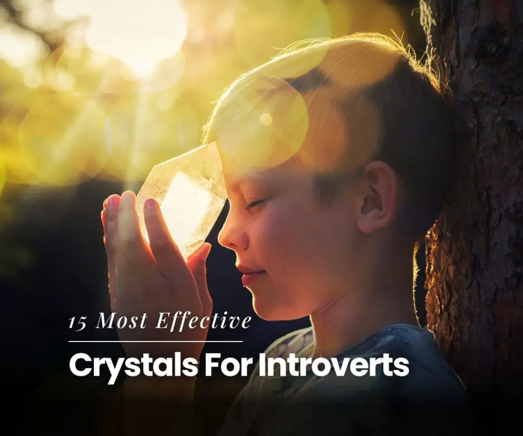 Crystals for Introverts