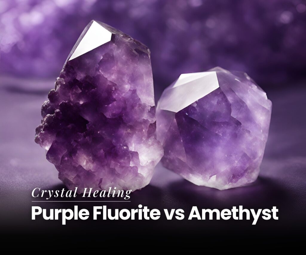 Purple Fluorite vs Amethyst. How do they differ?