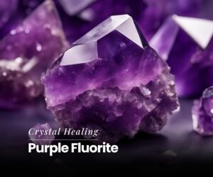 Purple Fluorite Meaning, Uses & Healing Properties – Full Guide